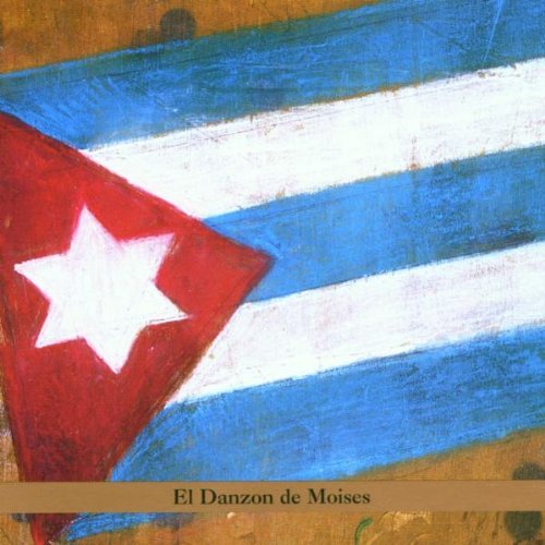 Roberto Juan Rodriguez/El Danzon De Moises