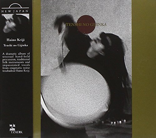 Keiji Haino/Tenshi No Gijinka