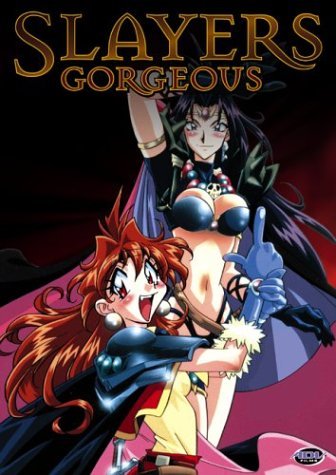 SLAYERS/GORGEOUS