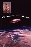 Mark Goddard To Space And Back A Memoir 