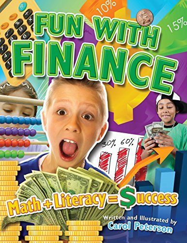 Carol Peterson Fun With Finance Math ] Literacy = Success 