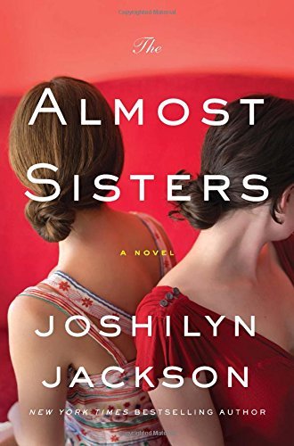 Joshilyn Jackson/The Almost Sisters