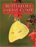 Rick Cech Butterflies Of The East Coast An Observer's Guide 