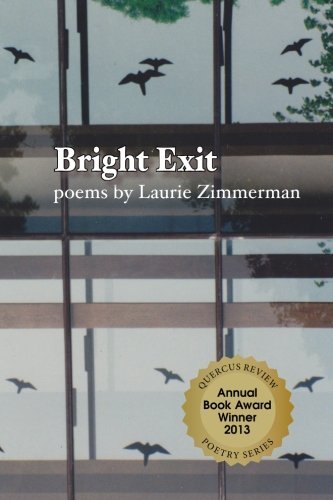 Laurie Zimmerman Bright Exit 