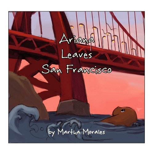 Morales Martha Ariana Leaves San Francisco 
