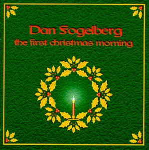 Dan Fogelberg/First Christmas Morning