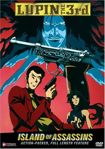 LUPIN THE 3RD/ISLAND OF ASSASSINS