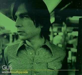GUS/WORD OF MOUTH PARADE