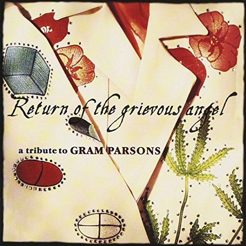 Return Of The Grievous Ange/Return Of The Grievous Angel-T@Pretenders/Beck/Wilco/Costello@T/T Gram Parsons