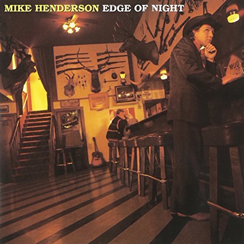HENDERSON,MIKE/EDGE 0F NIGHT
