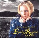 Emily Rogers/Looking Across These Fields