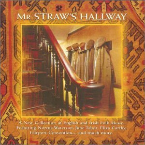Mr. Straw's Hallway/Mr. Straw's Hallway@2 Cd Set