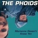 Phoids/Marianne Doesn'T Know Yet