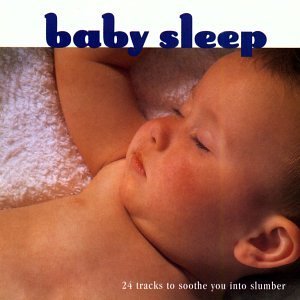 Baby Sleep/24 Tracks To Soothe You Into S@Schumann/Elgar/Faure/Sor/Bach/@Tchaikovsky/Petzold/Purcell/+
