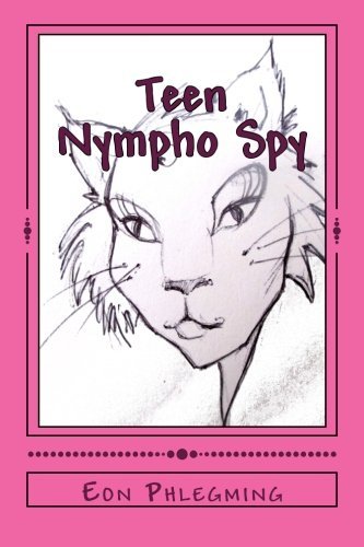 Andrew B. Aames/Teen Nympho Spy