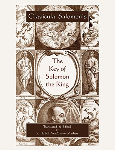Solomon, King Of Israel Mathers, MacGregor/The Key Of Solomon The King (Clavicula Salomonis)