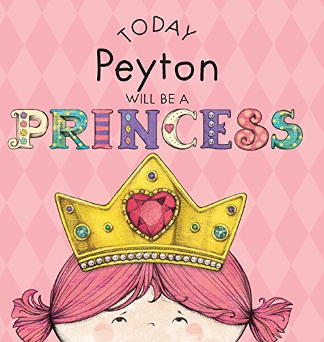 Paula Croyle/Today Peyton Will Be a Princess