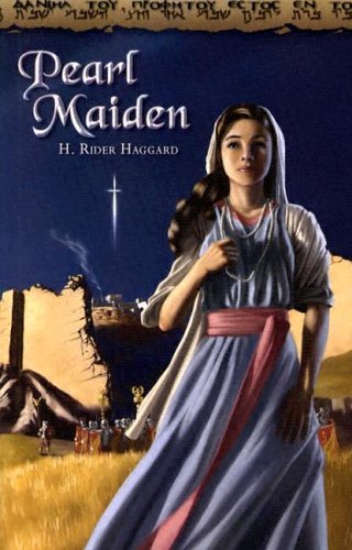 H. Rider Haggard/Pearl Maiden@A Tale On The Fall Of Jerusalem