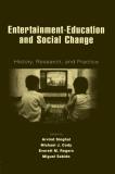 Arvind Singhal Entertainment Education And Social Change History Research And Practice 