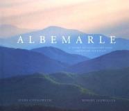 Avery Chenoweth Albemarle A Story Of Landscape And American Identity 