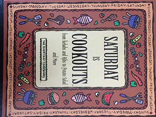 Time Life Books Saturday Is Cookouts Softcove 