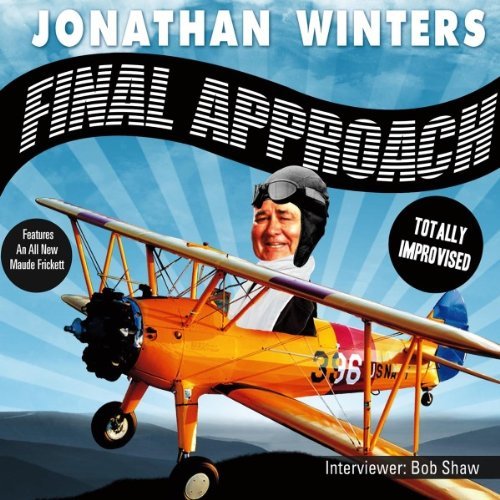 Jonathan Winters/Final Approach