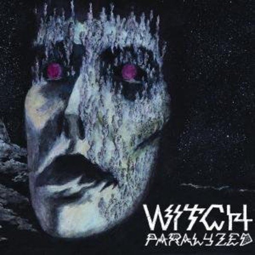 Witch/Paralyzed