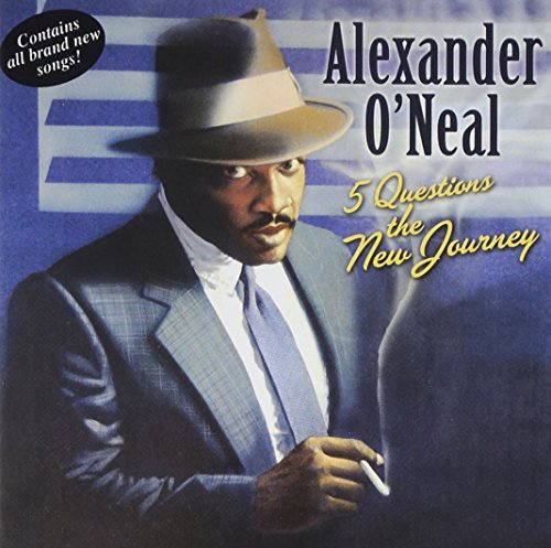 Alexander O'Neal/Five Questions-The New Journey