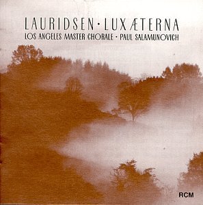 M. Lauridsen/Lux Aeterna@Salamunivich/La Master Chorale