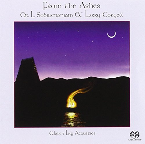 Subramaniam/Coryell/From The Ashes