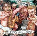 Fang/American Nightmare