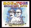 Bob & Tom Show/Vol. 1-Greatest Hits