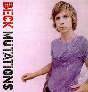 Beck/Mutations@Incl. Bonus Track