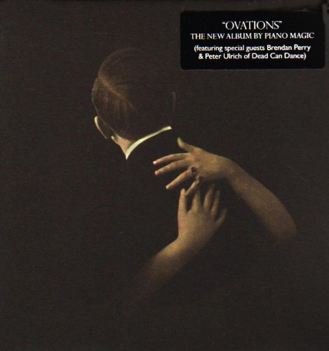 Piano Magic/Ovations