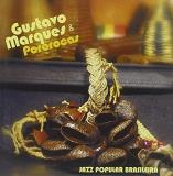 Gustavo Marques & Pororocas Jazz Popular Brasileiro 