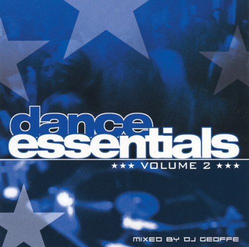 Dance Essentials/Vol. 2-Dance Essentials@Mixed By Dj Geoffe@Dance Essentials