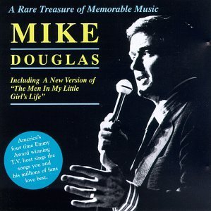 Mike Douglas/Men In My Little Girls's Life