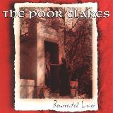 Poor Clares Resurrected Lover 