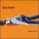 Puny Human/Revenge Is Easy
