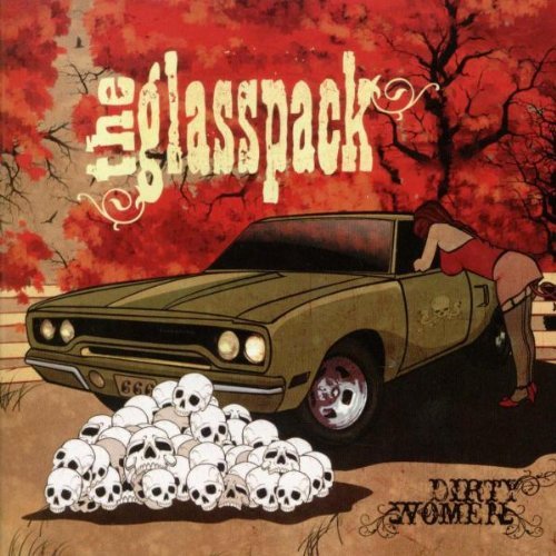 Glasspack/Dirty Women