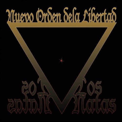 Los Natas/El Nuevo Orden De La Liberta