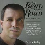 Yvonne Daley The Bend In The Road The Story Of Lenny Burke's Fa 