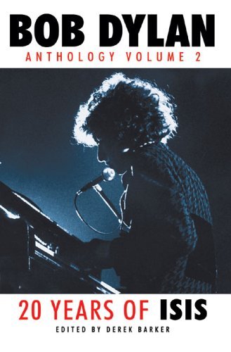 Derek Barker/Bob Dylan@Anthology Volume 2: 20 Years Of Isis