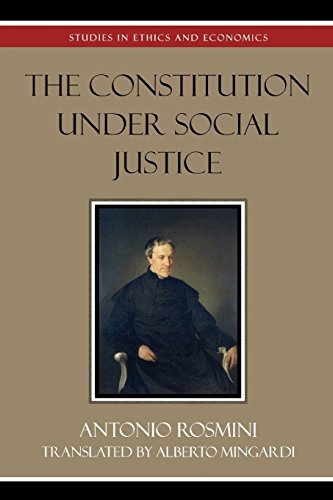Antonio Rosmini Constitution Under Social Justice 