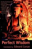Edward Conze Perfection Of Wisdom The Short Prajanaapaaramitaa Texts Revised 