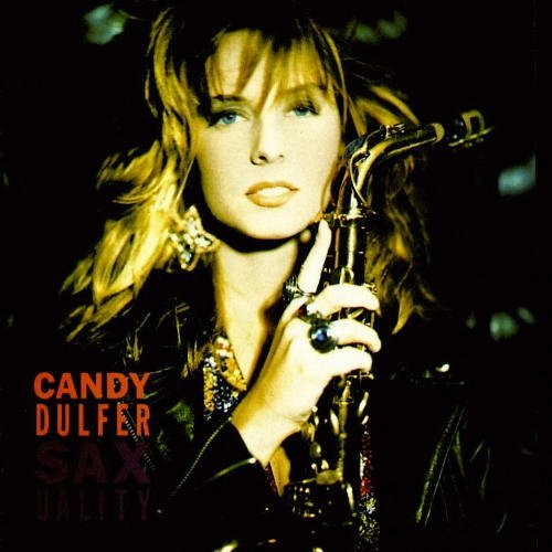 Candy Dulfer/Candy Dulfer / Saxuality