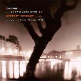 F. Chopin 24 Preludes Sokolov*grigory (pno) 