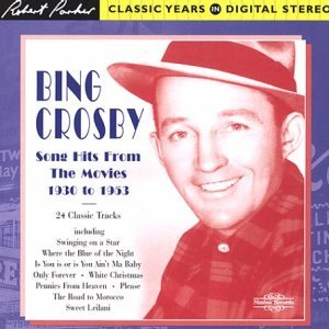Bing Crosby/1930-53-Song Hits From The Mov