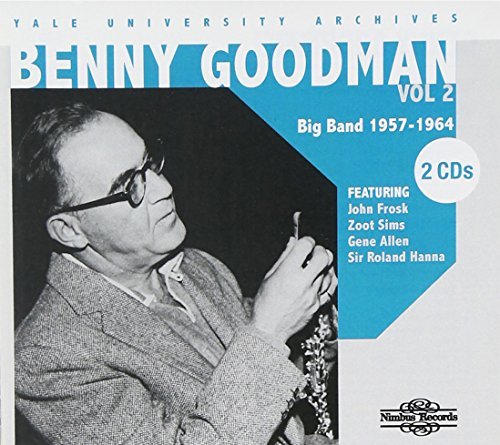 Benny Goodman/Vol. 2-Yale University Archive@2 Cd