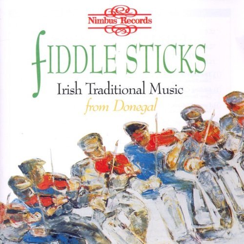 Fiddle Sticks Irish Traditional Music From D 